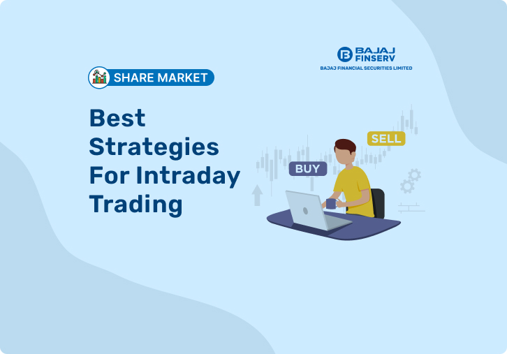 Best Strategies For Intraday Trading