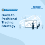 Guide to Positional Trading Strategy