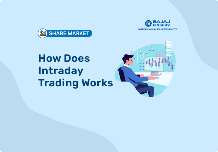 How Does Intraday Trading Work