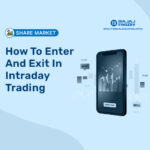 How To Enter And Exit In Intraday Trading