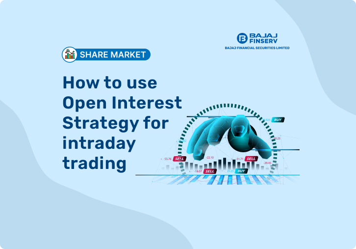 How to Use Open Interest Strategy for Intraday Trading