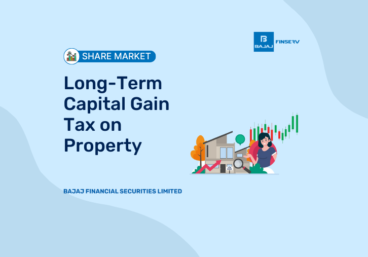 Long-Term Capital Gain Tax on Property