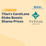 Titan's CaratLane Stake Boosts Shares Prices