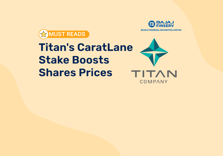 Titan's CaratLane Stake Boosts Shares Prices