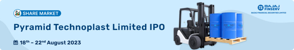 Pyramid Technoplast Limited IPO