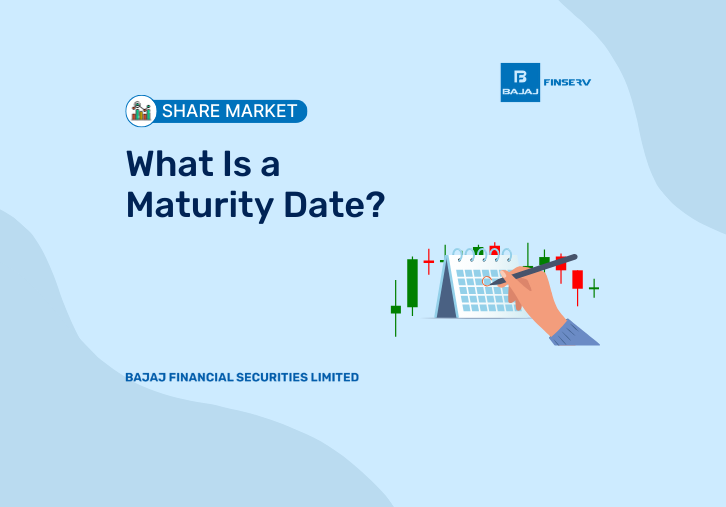 What Is a Maturity Date?