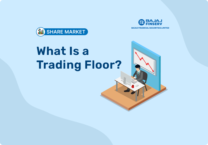 What Is a Trading Floor?