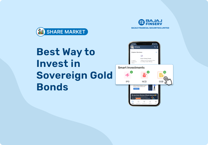 Best Way to Invest in Sovereign Gold Bonds