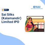 Sai Silks (Kalamandir) Limited IPO