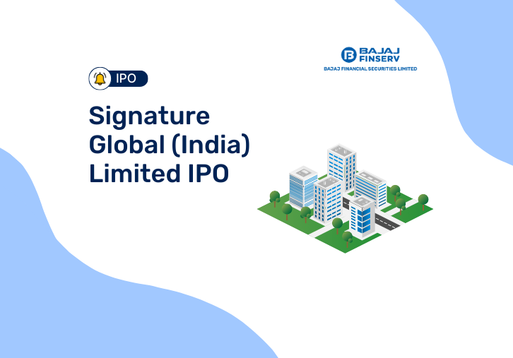 Signature Global (India) Limited IPO