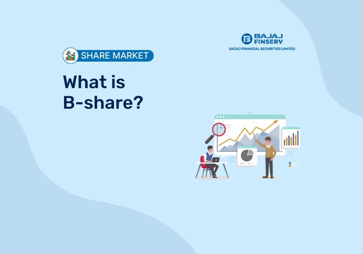 What are B-Shares?