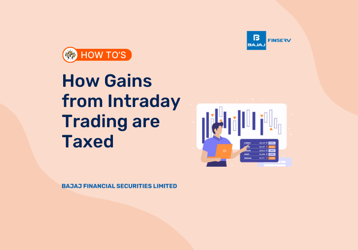 How Gains from Intraday Trading are Taxed?