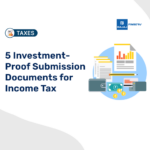 5 Investment-Proof Submission Documents for Income Tax_Slider