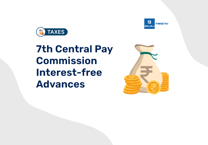 7th Central Pay Commission Interest-free Advances_Slider