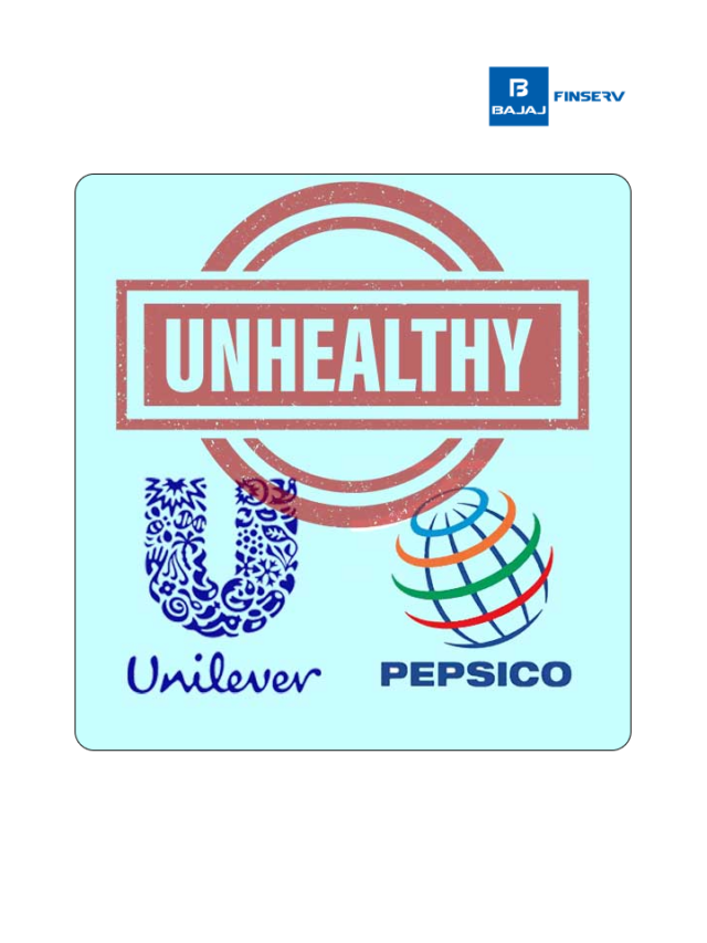 PepsiCo & Unilever Selling Unhealthy Food in India!